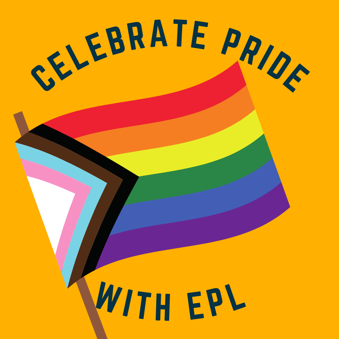 Celebrate Pride Month with EPL! Evanston Public Library